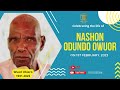 Mzee Nashon Owuor Odundo 1931-2023|| Celebration of life