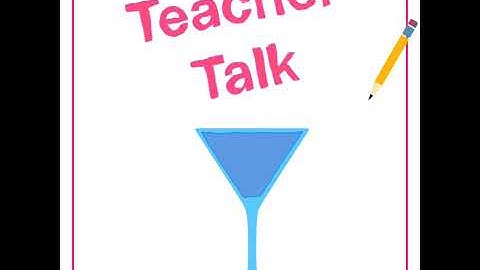 Teacher Talk: Dropdown Menu Rubric