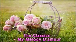 Download lagu The Classics - My Melody D'amour (사랑의 멜로디) (1975)