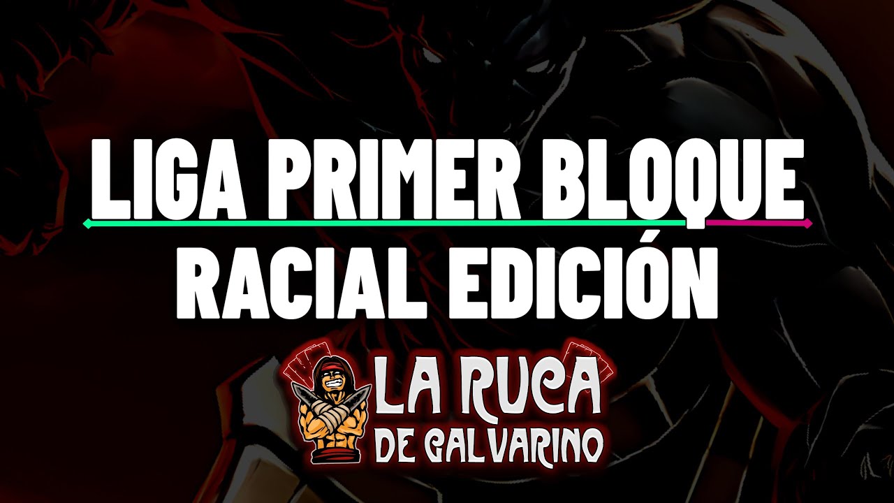LA RUCA DE GALVARINO // LIGA PB RACIAL EDICIÓN