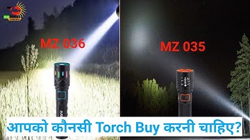 MZ 036 Vs MZ 035 Torch full detail Video | Apko konsi Torch leni chahiye #mz #mz35 #mz036 #minitorch
