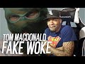 HE DISSED EMINEM!? | Tom MacDonald - "Fake Woke" (REACTION!!!)