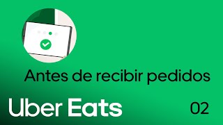 Antes de comenzar a recibir pedidos en Uber Eats Orders | Uber Eats