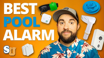 How to Buy The BEST POOL ALARM