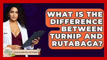 What Is The Difference Between Turnip And Rutabaga? - Your Nutrition Network