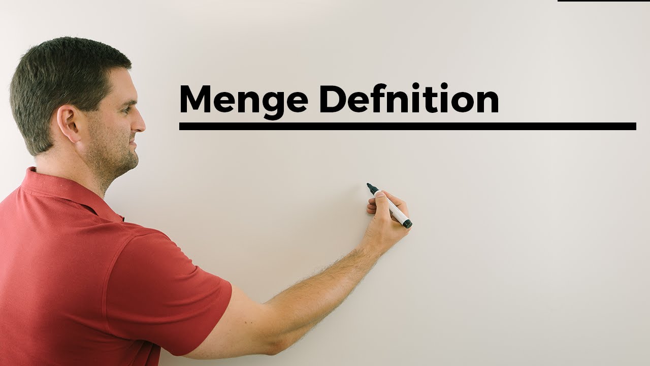 Was ist eine Menge? - Mengenlehre Einführung