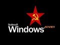 Introducing WINDOWS SOVIET !!!