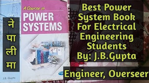 Power System book by JB Gupta | Best Electrical book of Generation, Transmission and Distribution