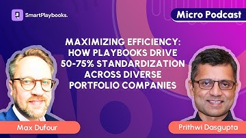 Maximizing Efficiency: How Playbooks Drive 50-75% Standardization Across Diverse Portfolio Companies
