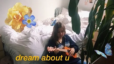 dream about u - chloe moriondo cover