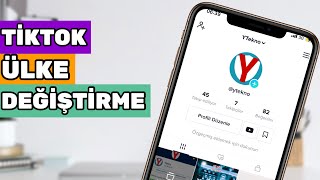  Tik Tok Bölgeülkekonum Nasıl Değiştirilir Tiktokta Ülke Değiştirme