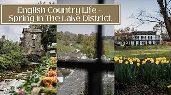 ENGLISH COUNTRY LIFE - SPRING IN THE LAKE DISTRICT