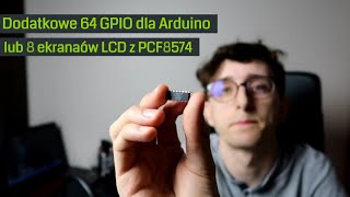 Ekspander PCF8574 w przykładach (element idealny jeśli brakuje Ci GPIO na płytce)