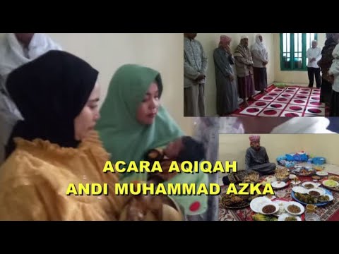 Acara Aqiqah Memakai Adat Bugis Andi Muhammad Azka Youtube