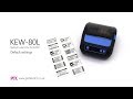 KEW 80L Bluetooth Printer - Default Settings for KEWPAT