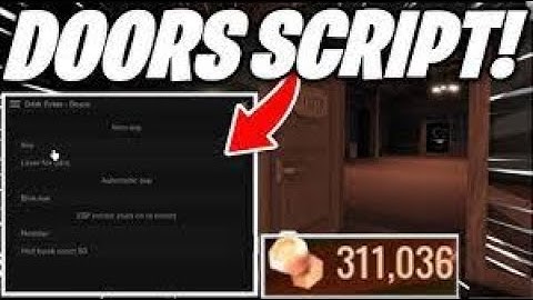 !INSANE! Doors GUI (Pastebin) 2022