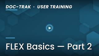 SyteLine Document Management: Doc-Trak FLEX Basics (Part 2)