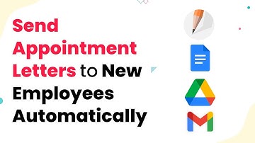 How to Send Appointment Letters to New Employees Candidates Automatically