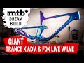 Dreambuild Giant Trance X Advanced Pro O I Fox Live Valve Suspension I Trail Bike