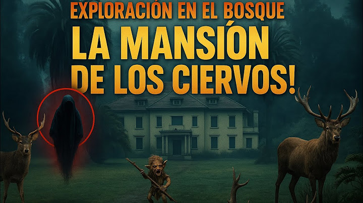 Exploración Mansión y Bosque de los ciervos (Urbex Chile Araucania)