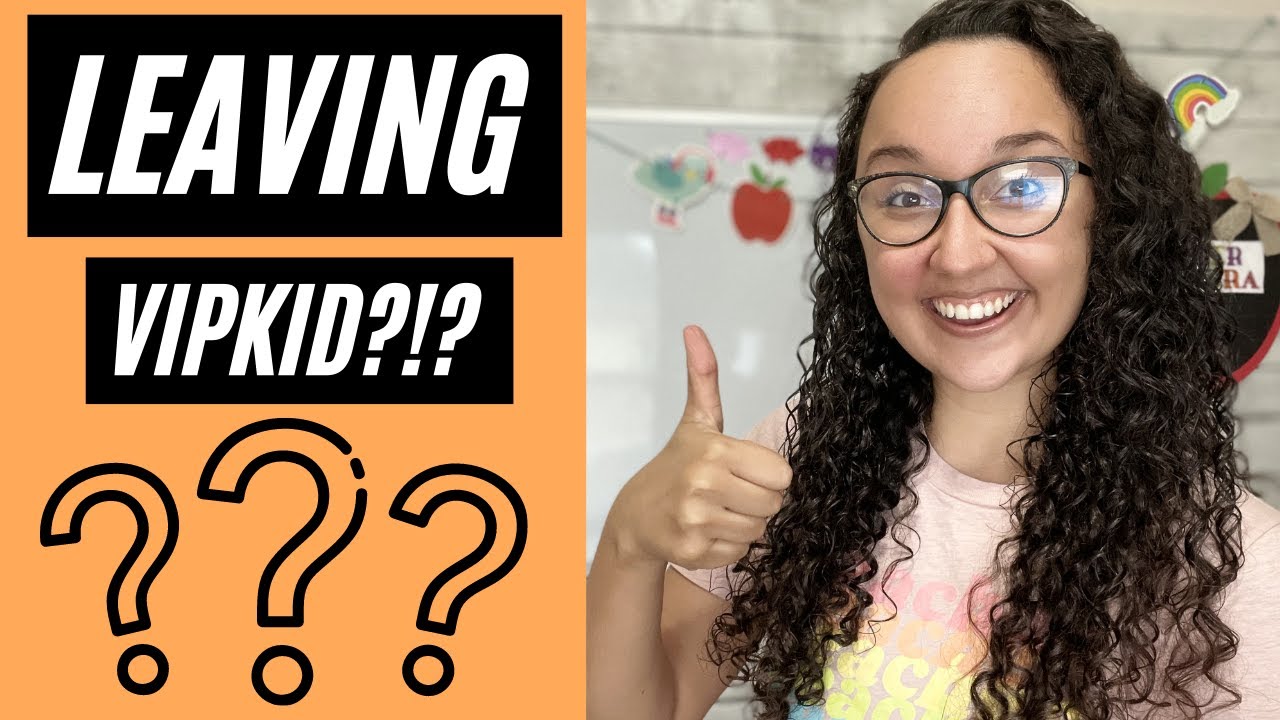 TEACHING WITH VIPKID IN 2021?!?! Should I work for VIPKID or QUIT