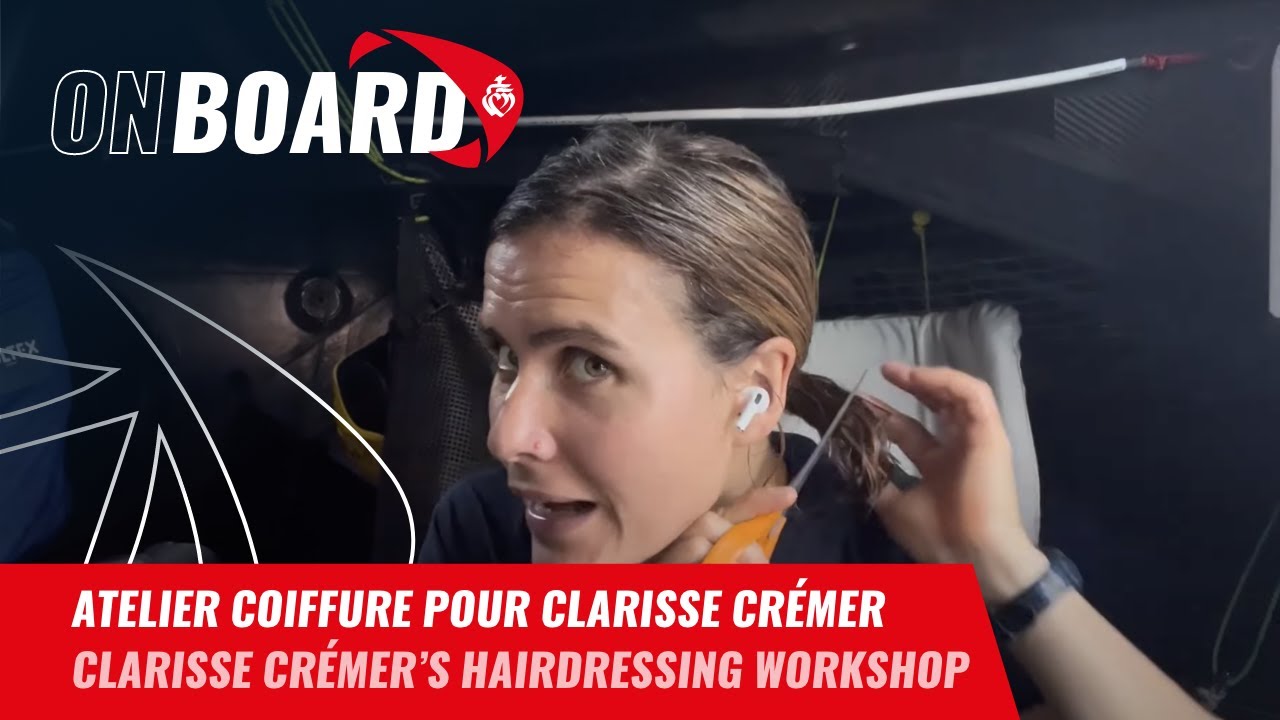 Atelier coiffure pour Clarisse Crémer | Vendée Globe 2024
