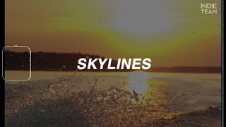[Lyrics Vietsub] GLADES - Skylines