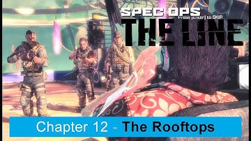 Spec Ops The Line | Chapter 12 - The Rooftops | Gameplay Walkthrough