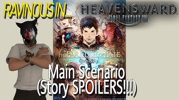 FINAL FANTASY XIV | Patch 3.5 | Main Scenario (Part 3)