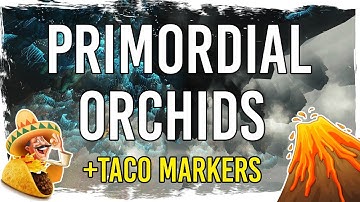 Guild Wars 2 - Draconis Mons -  Primordial Orchids Farming Route with TacO Markers