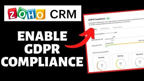 How To Enable GDPR Compliance on Zoho CRM | Zoho CRM Tutorial