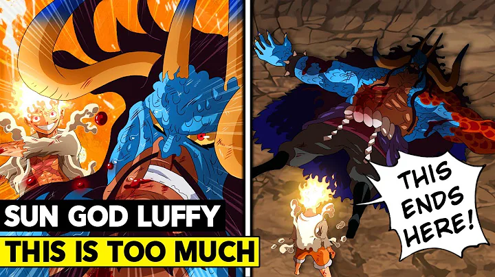 LUFFY DESTROYS KAIDO! SUN GOD LUFFY EMBARASSES KAIDO! - One Piece Chapter 1045 - DayDayNews