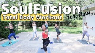 Total Body Workout | SoulFusion Strength  Yoga  Balance | 45 MIN