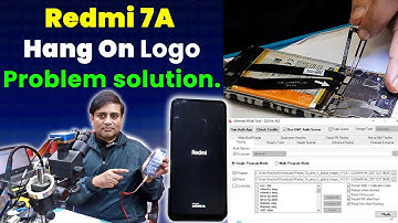 Redmi 7a hang on logo problem solution | Redmi mobile phone repairing kaise kare