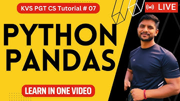 KVS PGT CS | Day 07 | Python Pandas | Series | DataFrame Object