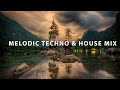 Melodic techno mix 2022  ben bhmer  artbat  eelke klein  camelphat  mind against  coeus