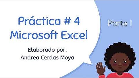 Práctica 4 Excel Parte I