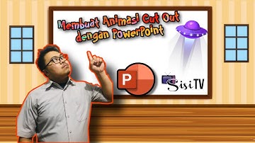 Animasi Cut Out dengan PowerPoint - TIK - Kelas 6 - #SisiTVOffcial