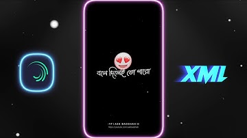 Valobashi boledaw amai 😩🥀 xml file || #xml #alightmotion #am_editors_bd