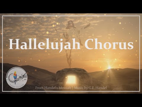 Hallelujah Chorus (From Handel's Messiah) | Easter Hymn | Choir & Piano w/Lyrics | Sunday 7pm Choir