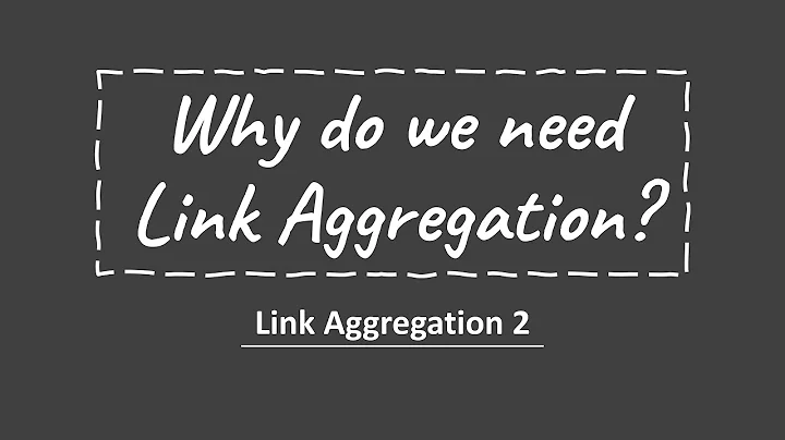 What Is Link Aggregation || Link Aggregation 2
