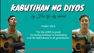 Vignette de la vidéo "KABUTIHAN NG DIYOS  (Goodness of God) w/ lyrics"