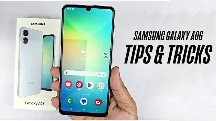 Top 10 Tips and Tricks Samsung Galaxy A06 you need know