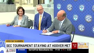 SEC Tournament staying at Hoover Met