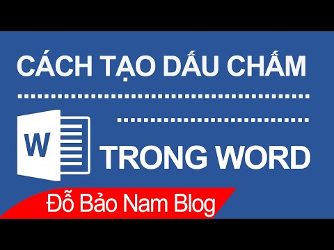 Cách tạo dấu chấm trong Word tự động bằng cách đặt tab trong Word