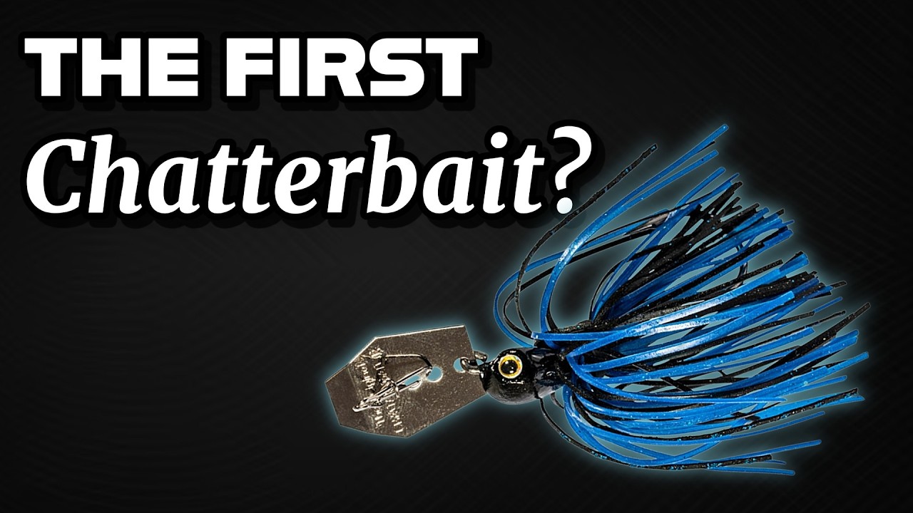 The History Of The Chatterbait.