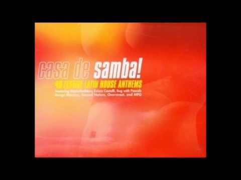 Casa De Samba - 40 Festive Latin House Anthems artwork