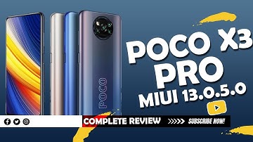 POCO X3 PRO MIUI 13.0.5.0 Global Review | Smoother Ui, Game Turbo 5.2 | July Security Patch & More