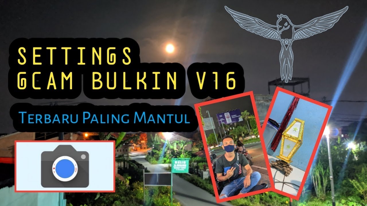 Terbaru! Settingan Gcam Bulkin V16
