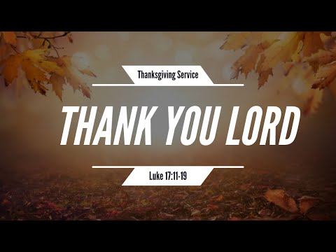 Thank You Lord 12 O Clock Sunday Service